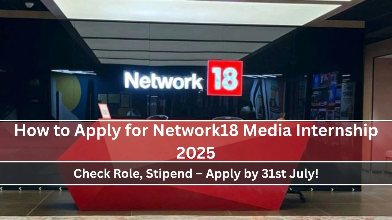 Network18 Media HR Internship 2025
